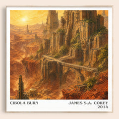 Cibola Burn literary book poster by James S.A. Corey – framed literary art print