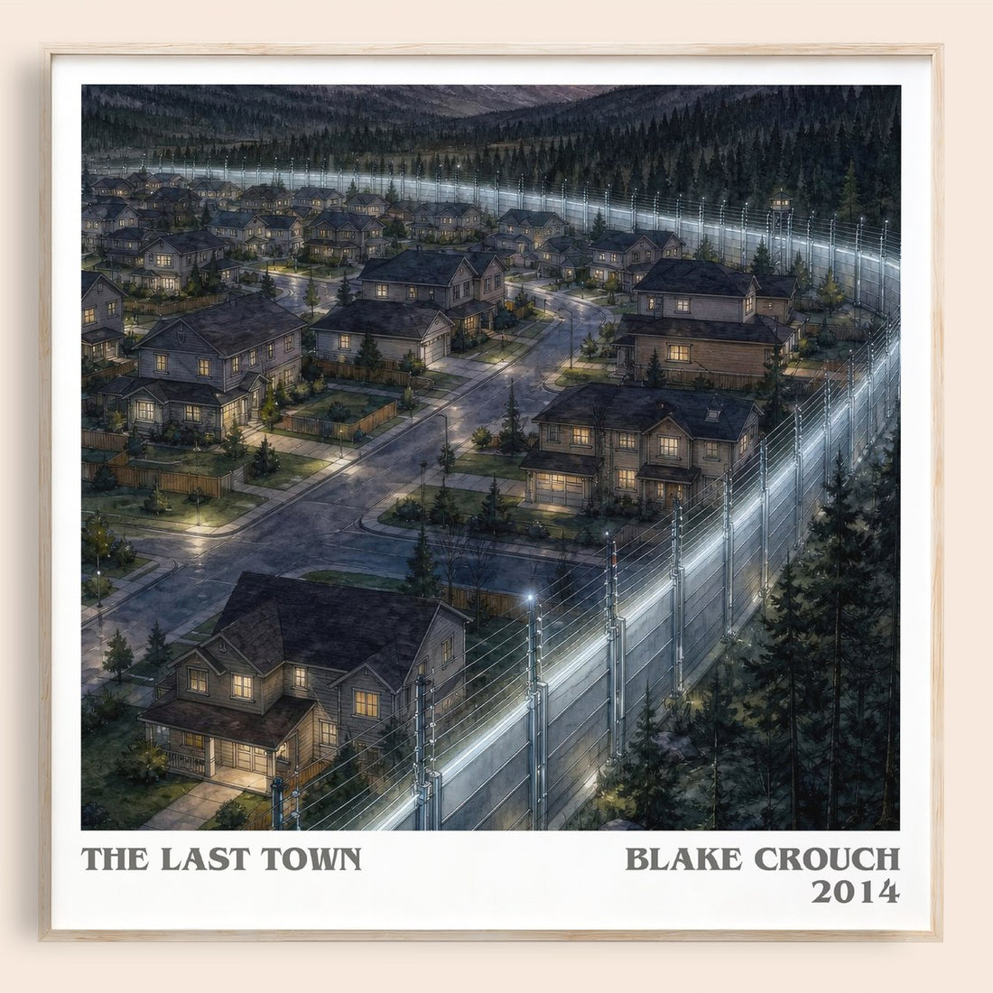 The Last Town literary book poster by Blake Crouch – framed literary art print