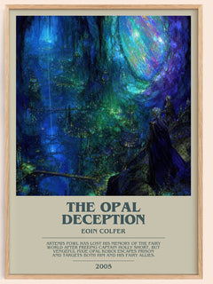 The Opal Deception bookish book poster by Eoin Colfer – framed literary art print