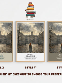 Hetty Feather Book Cover Poster by Jacqueline Wilson – Style X, Y and Z side by side – choose your finish