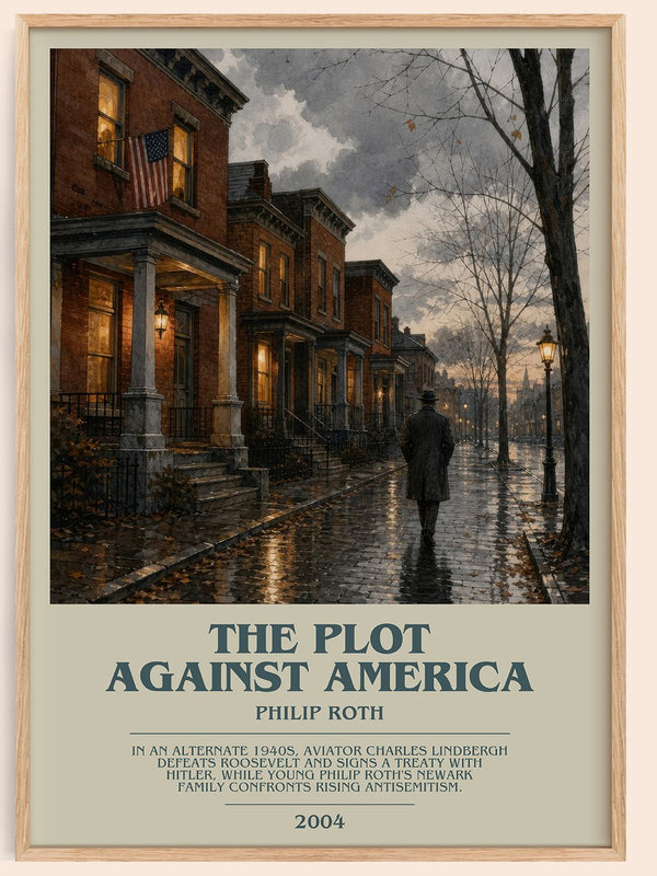 The Plot Against America bookish book poster by Philip Roth – framed literary art print