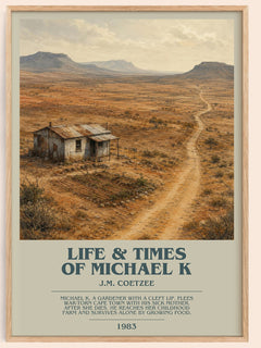 Life & Times of Michael K bookish book poster by J.M. Coetzee – framed literary art print