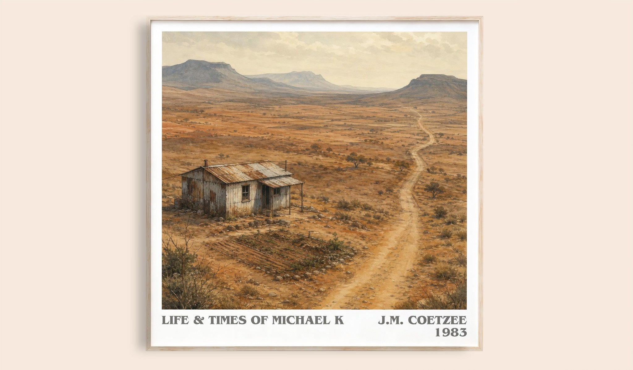 Life & Times of Michael K Literary Art Print by J.M. Coetzee