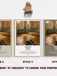Swing Time bookish print in frame leaning in hallway – literary fiction wall art