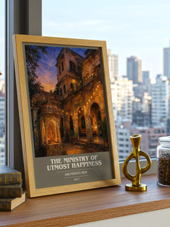 The Ministry of Utmost Happiness Book Cover Poster by Arundhati Roy – framed print on a city-view windowsill