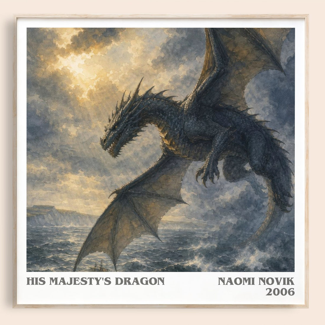 His Majesty's Dragon literary book poster by Naomi Novik – framed literary art print