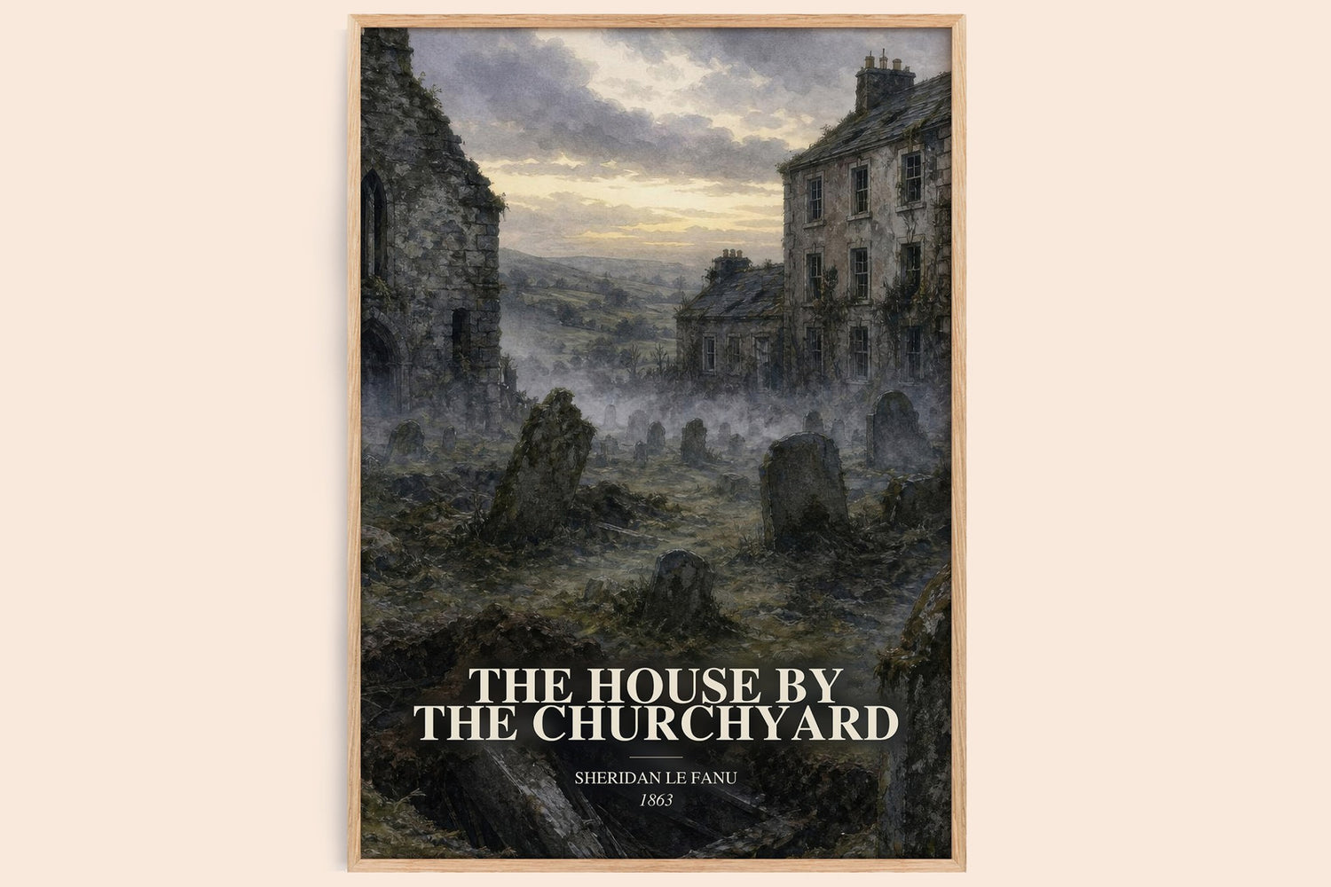 The House by the Churchyard watercolour book poster by Sheridan Le Fanu – framed literary art print