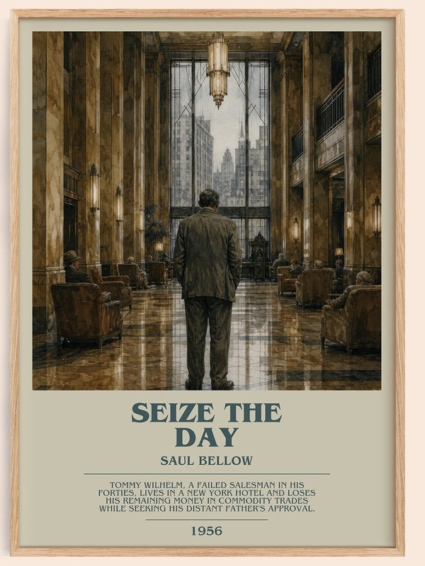 Seize the Day bookish book poster by Saul Bellow – framed literary art print