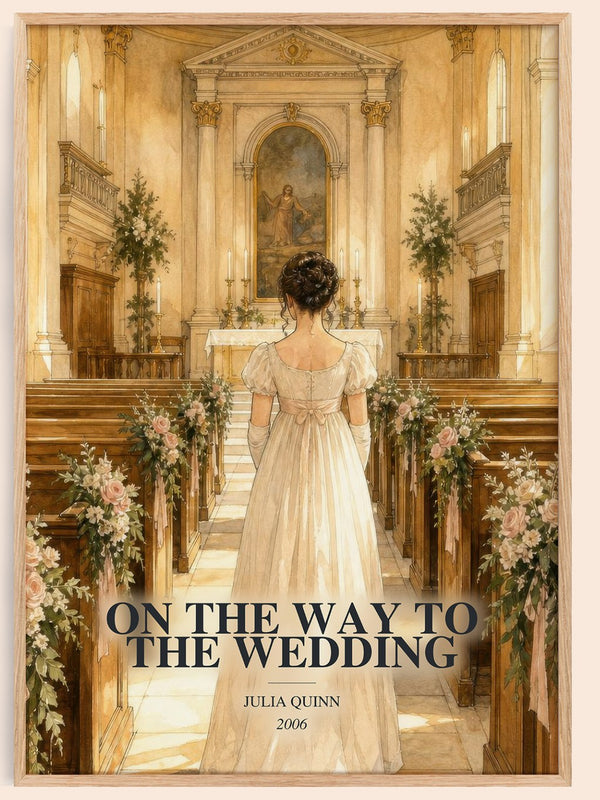 On the Way to the Wedding watercolour book poster by Julia Quinn – framed literary art print