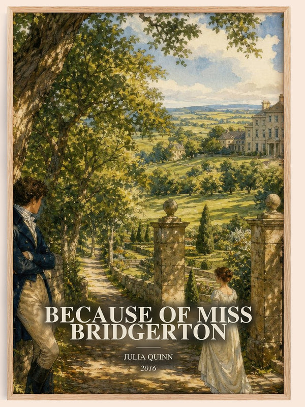 Because of Miss Bridgerton watercolour book poster by Julia Quinn – framed literary art print