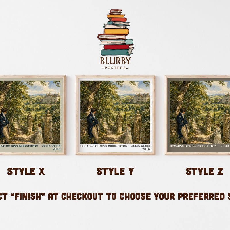 Because of Miss Bridgerton literary print in frame leaning in hallway – romance wall art