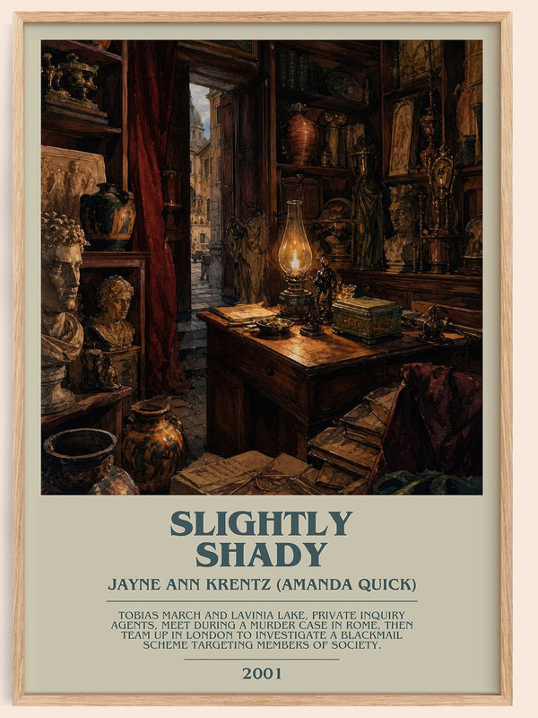 Slightly Shady bookish book poster by Jayne Ann Krentz (Amanda Quick) – framed literary art print