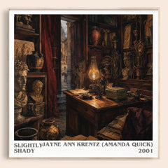 Slightly Shady literary book poster by Jayne Ann Krentz (Amanda Quick) – framed literary art print