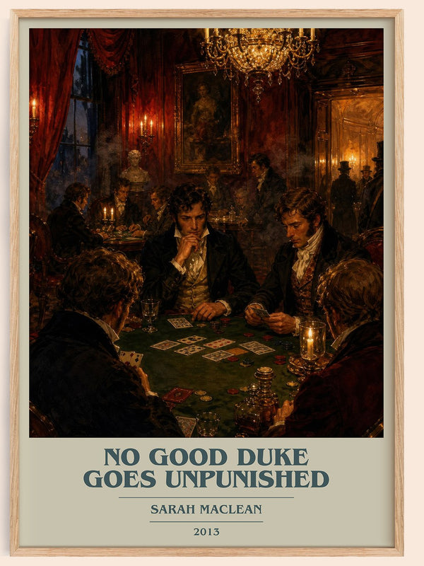 No Good Duke Goes Unpunished book cover book poster by Sarah MacLean – framed literary art print