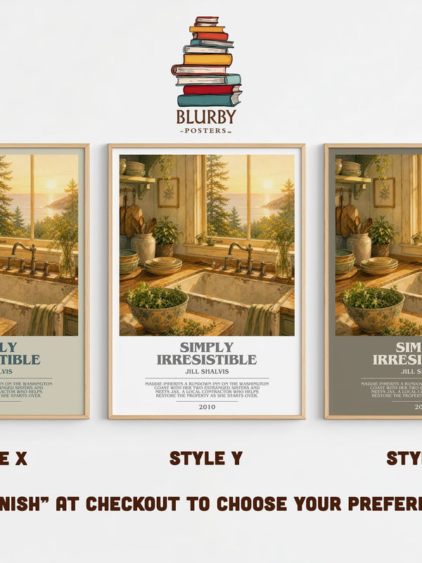 Simply Irresistible bookish print in frame leaning in hallway – romance wall art