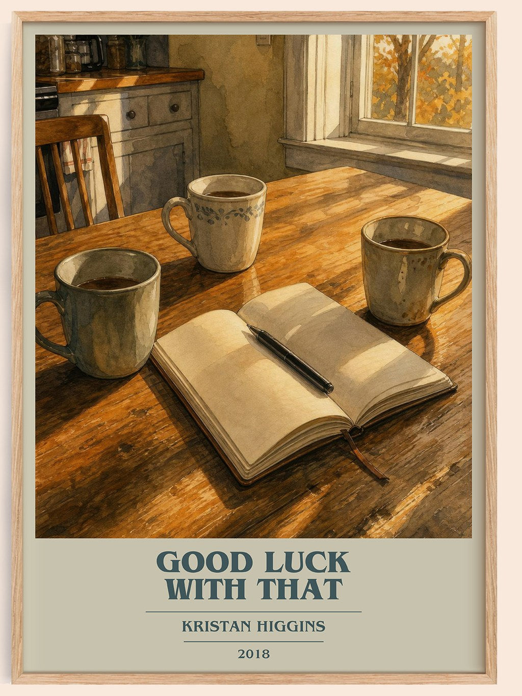 Good Luck with That book cover book poster by Kristan Higgins – framed literary art print
