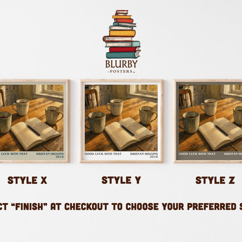 Good Luck with That literary print in frame leaning in hallway – contemporary fiction wall art
