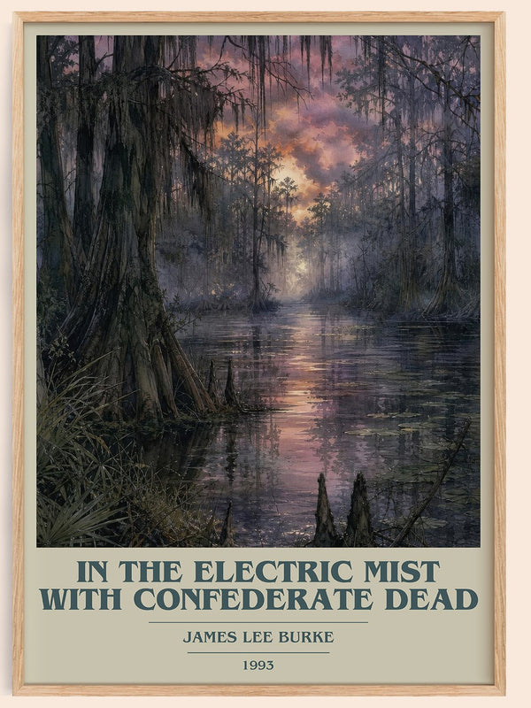 In the Electric Mist with Confederate Dead book cover book poster by James Lee Burke – framed literary art print