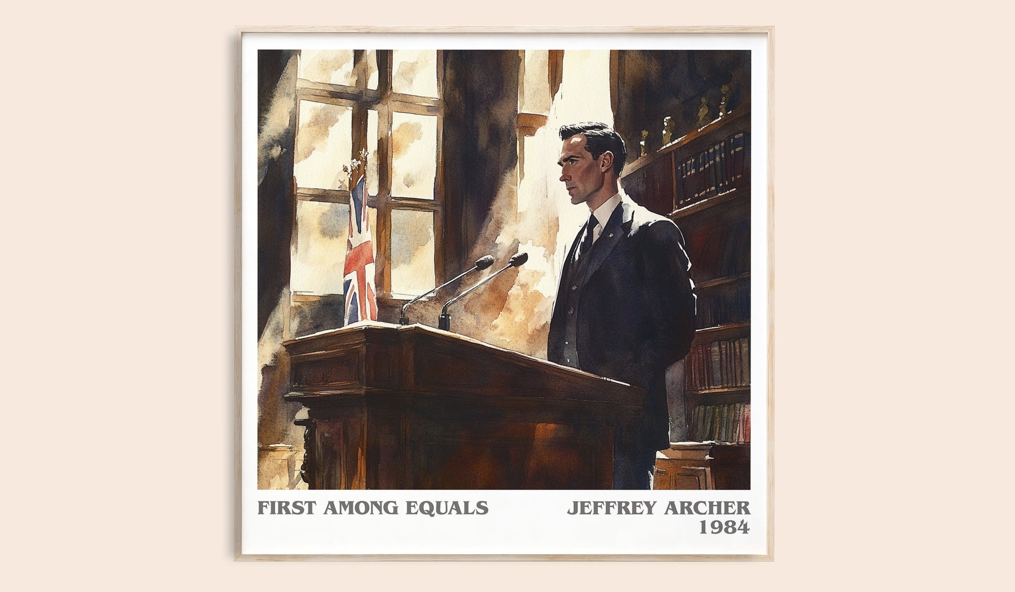 First Among Equals literary book poster by JEFFREY ARCHER – framed literary art print