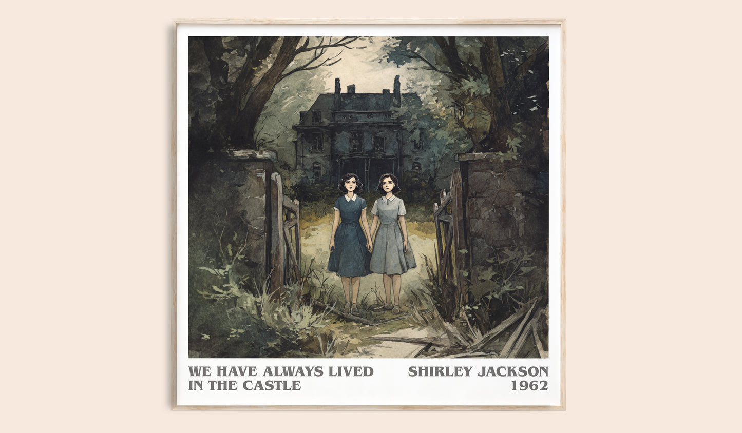 We Have Always Lived in the Castle literary book poster by Shirley Jackson – framed literary art print