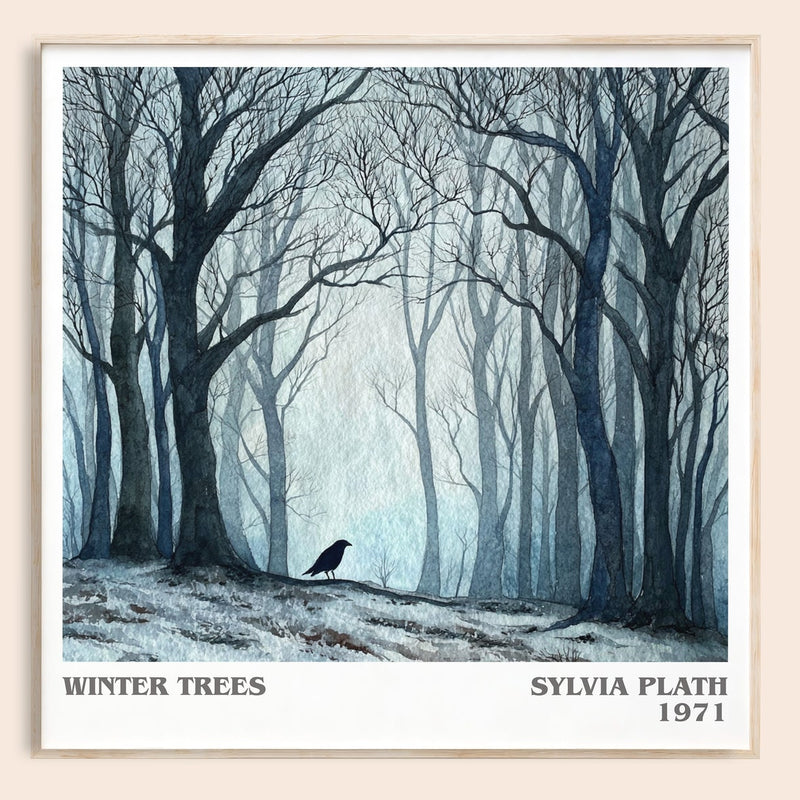 Winter Trees literary book poster by Sylvia Plath – framed literary art print