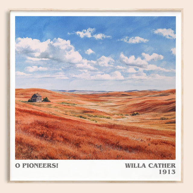 O Pioneers! Literary Art Print by Willa Cather