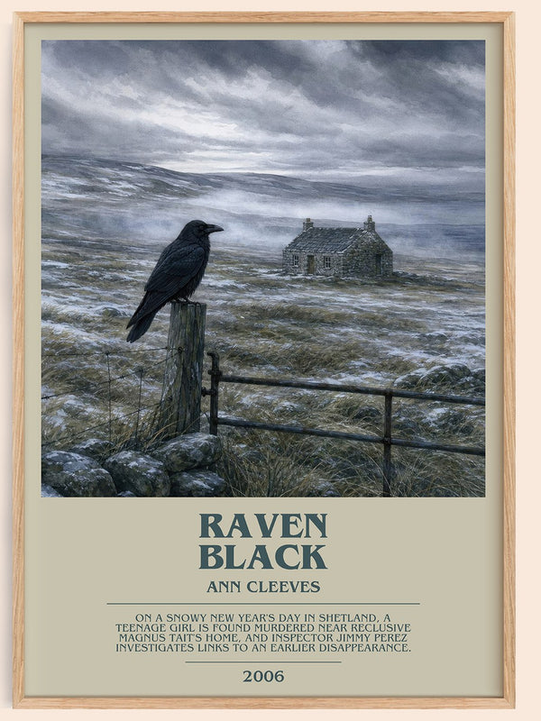 Raven Black bookish book poster by Ann Cleeves – framed literary art print