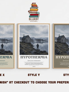 Hypothermia bookish print in frame leaning in hallway – crime wall art