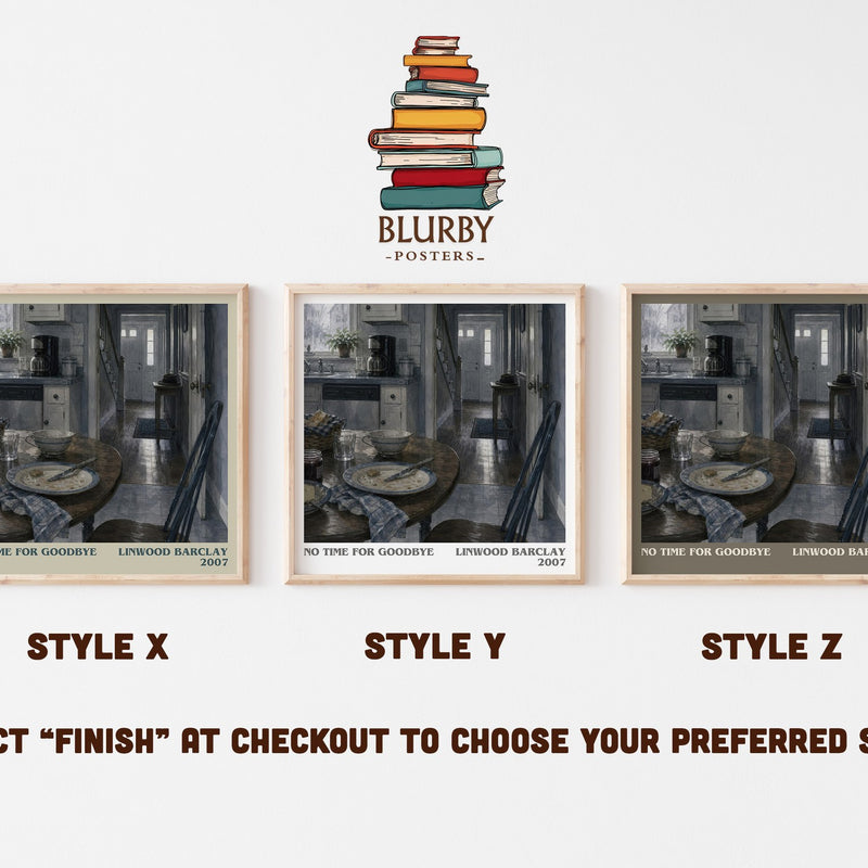 No Time for Goodbye literary print in frame leaning in hallway – thriller wall art