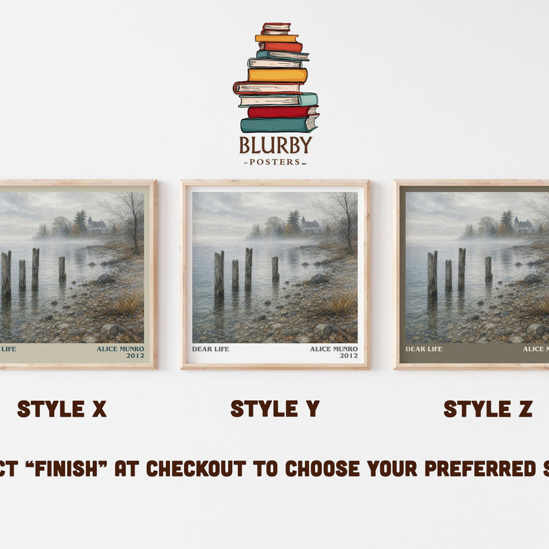Dear Life literary print in frame leaning in hallway – literary fiction wall art