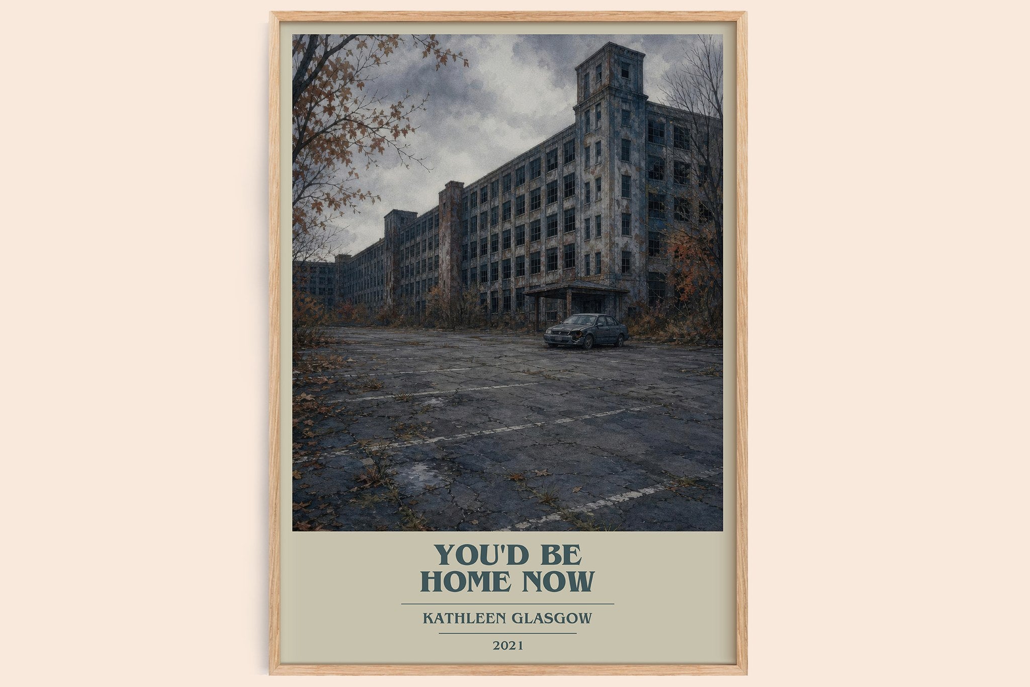 You'd Be Home Now Book Cover Poster by Kathleen Glasgow