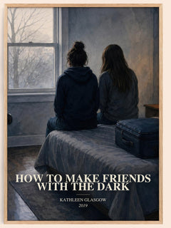 How to Make Friends with the Dark watercolour book poster by Kathleen Glasgow – framed literary art print
