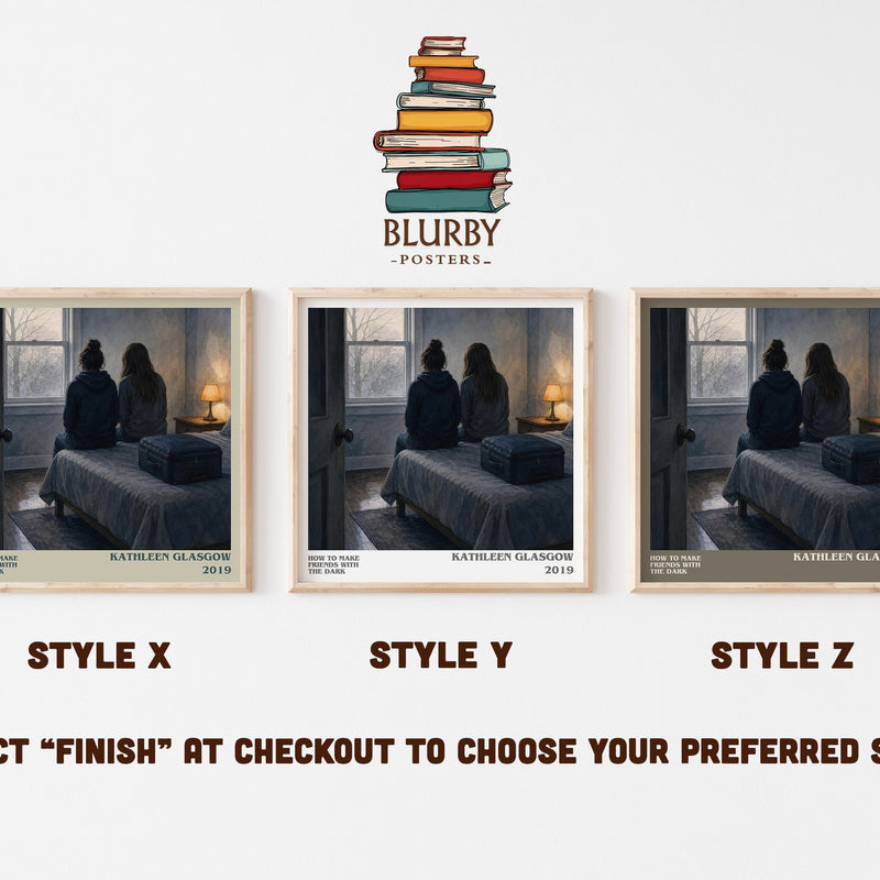 How to Make Friends with the Dark literary print in frame leaning in hallway – young adult wall art