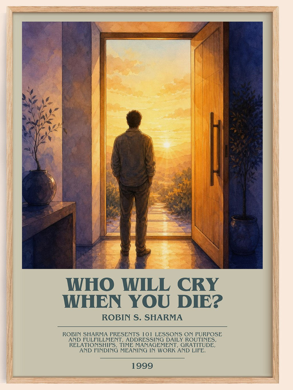 Who Will Cry When You Die? bookish book poster by Robin S. Sharma – framed literary art print