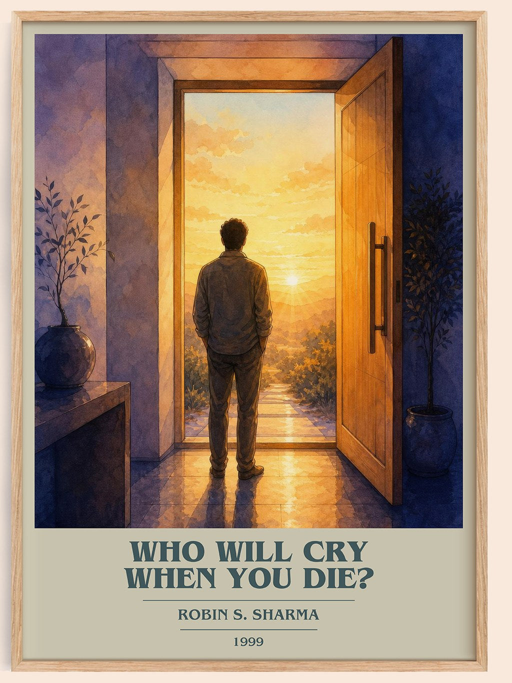 Who Will Cry When You Die? book cover book poster by Robin S. Sharma – framed literary art print