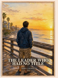 The leader who had no title watercolour book poster by Robin S. Sharma – framed literary art print