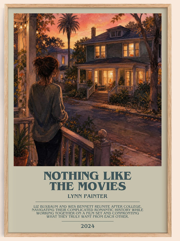 Nothing Like the Movies bookish book poster by Lynn Painter – framed literary art print