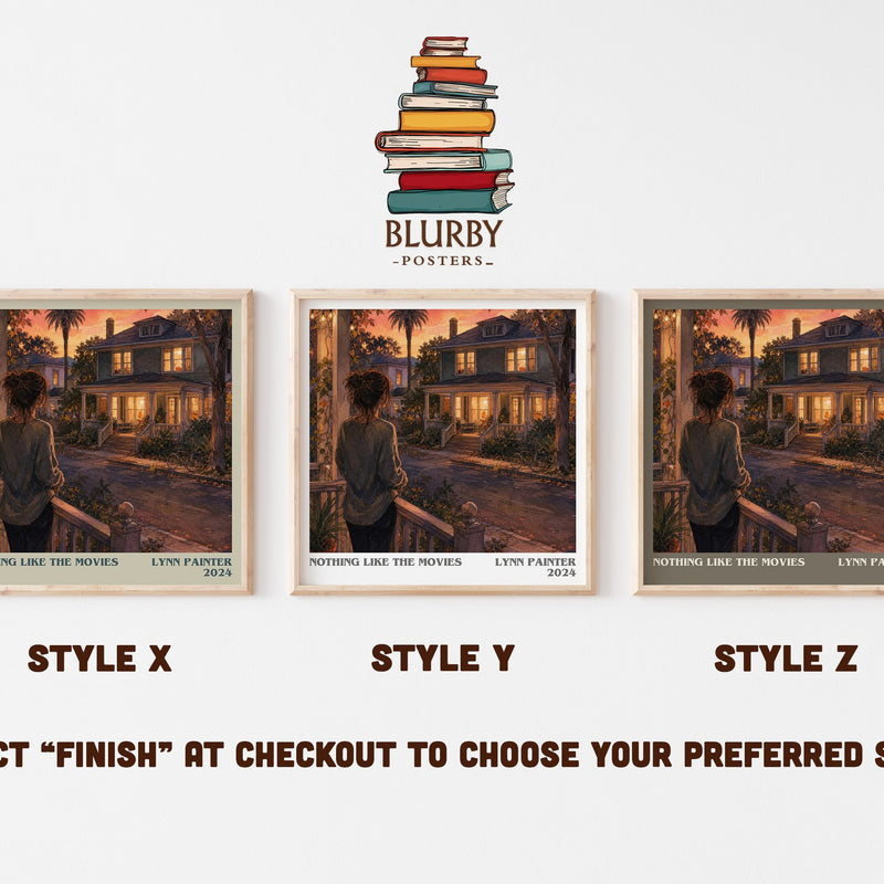 Nothing Like the Movies literary print in frame leaning in hallway – romance wall art