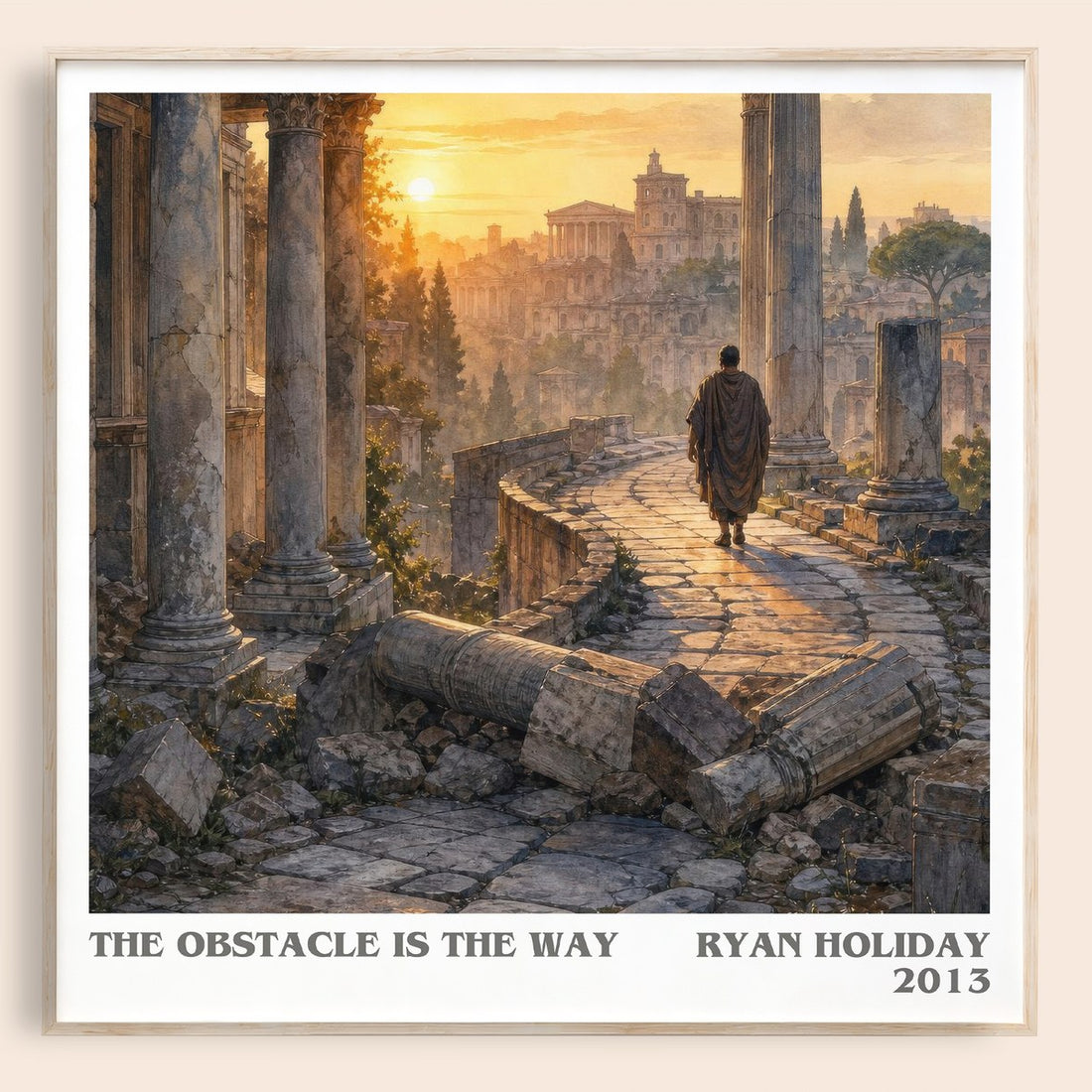 The Obstacle is the Way literary book poster by Ryan Holiday – framed literary art print