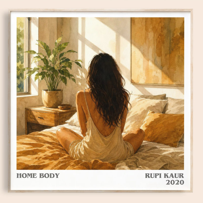 Home Body literary book poster by Rupi Kaur – framed literary art print