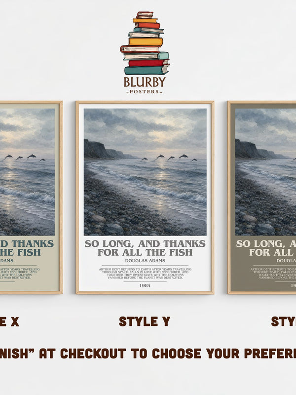 So long, and thanks for all the fish bookish print in frame leaning in hallway – sci fi wall art