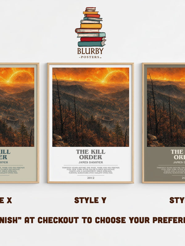 The Kill Order bookish print in frame leaning in hallway – dystopian wall art