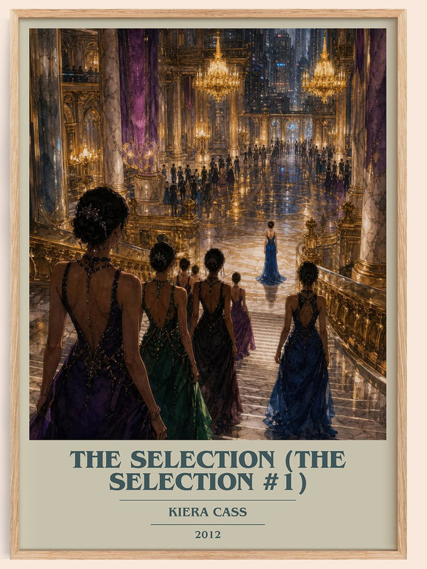 The Selection (The Selection #1) book cover book poster by Kiera Cass – framed literary art print