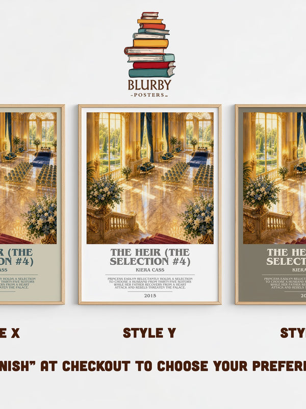 The Heir (The Selection #4) bookish print in frame leaning in hallway – young adult wall art