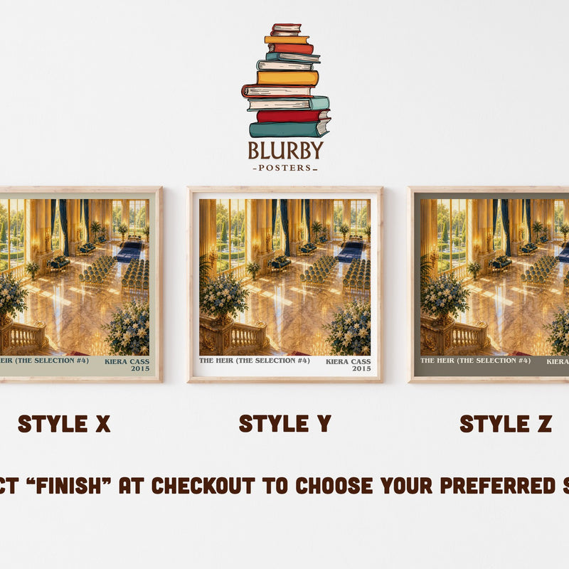 The Heir (The Selection #4) literary print in frame leaning in hallway – young adult wall art