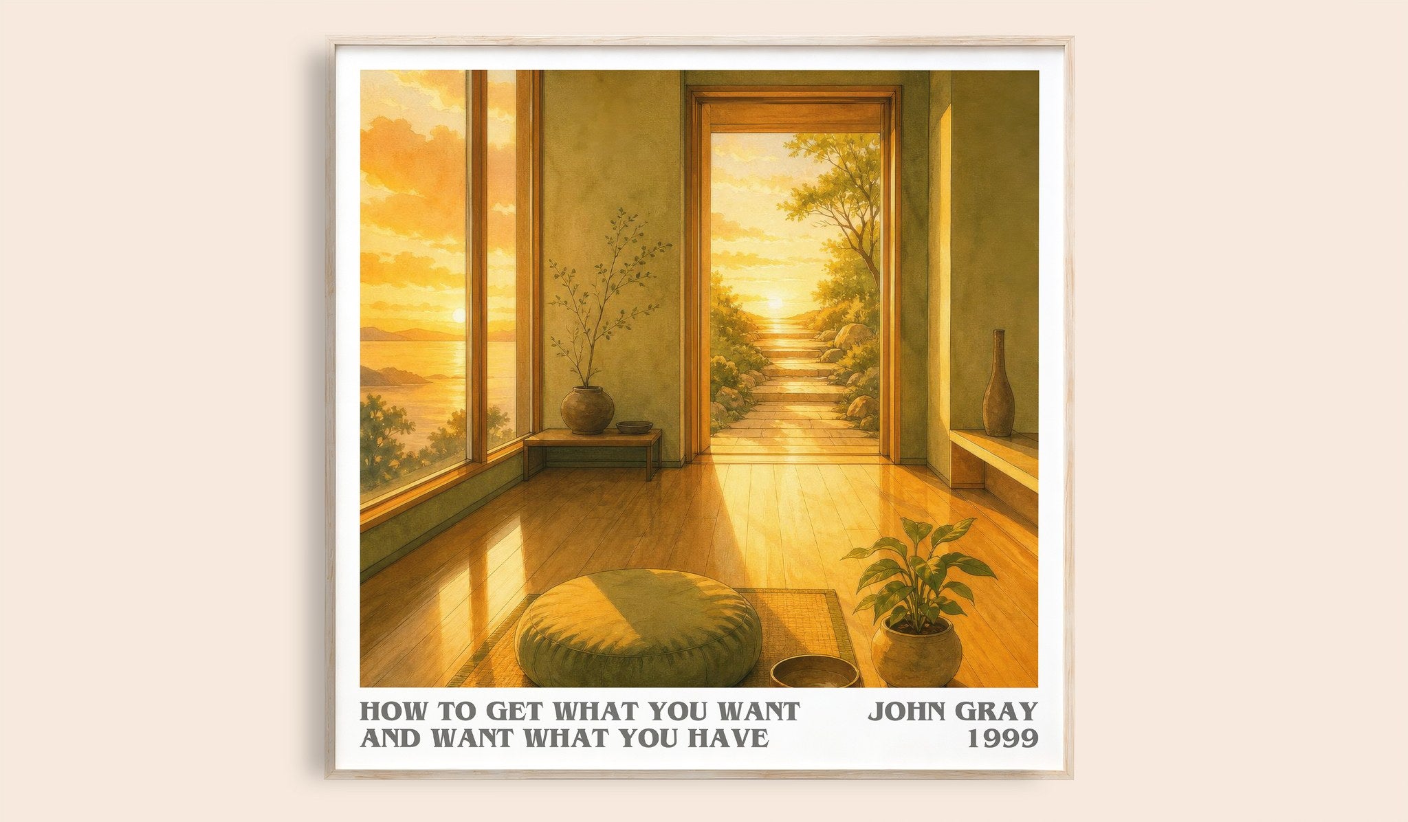 How to Get What You Want and Want What You Have Literary Art Print by John Gray