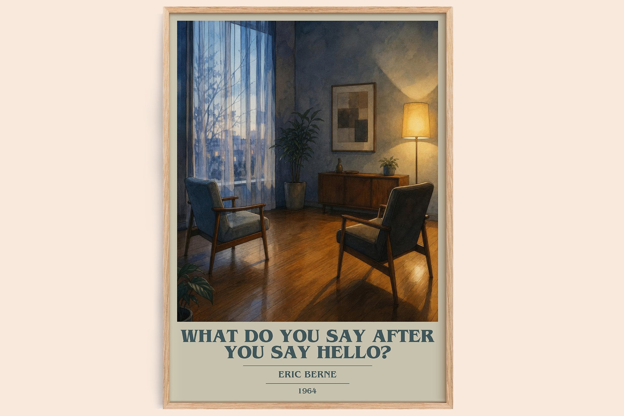 What do you say after you say hello? Book Cover Poster by Eric Berne