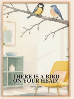 There is a bird on your head! watercolour book poster by Mo Willems – framed literary art print