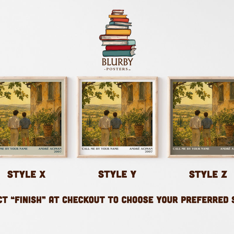 Call Me by Your Name literary print in frame leaning in hallway – literary fiction wall art
