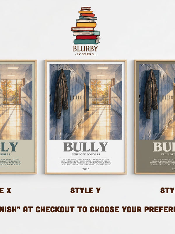 Bully bookish print in frame leaning in hallway – romance wall art